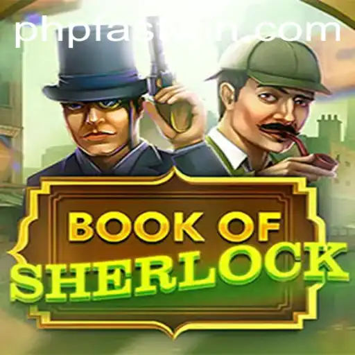 Discovering the Thrills of BookOfSherlock with Fastwin