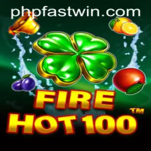 FireHot100: The Ultimate Gaming Experience with Fastwin Feature