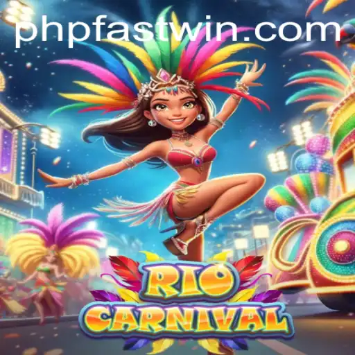 Experience the Thrills of RioCarnival: The Ultimate Fastwin Adventure