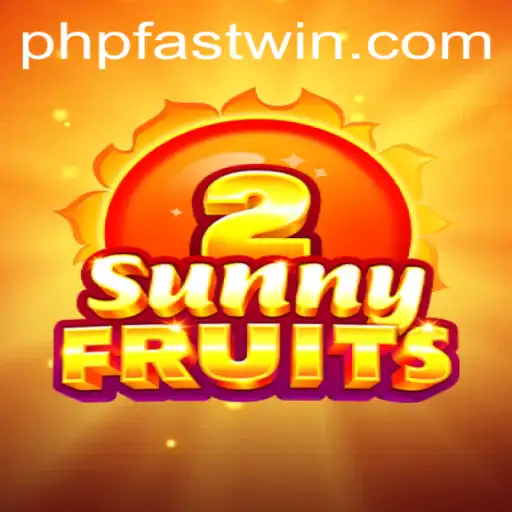 Discover SunnyFruits2: Your Ultimate Fastwin Adventure