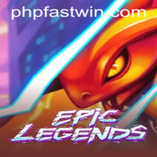 EpicLegends: A Detailed Exploration of the Fastwin Strategy
